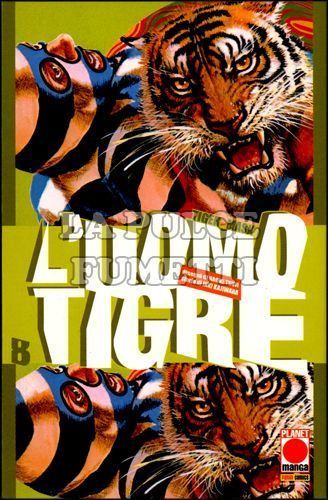 UOMO TIGRE - TIGER MASK #     8